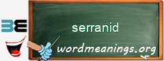 WordMeaning blackboard for serranid